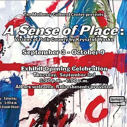 Opening Reception of "A Sense of Place: Visions of Polk County by Krzysztof Wasko"
