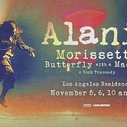 Alanis Morissette: Butterfly with a Machete, The LA Residency