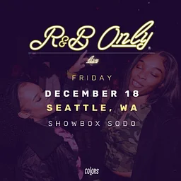 COLORS Presents: R&B ONLY