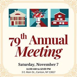79th Annual Meeting of the St. Lawrence County Historical Association