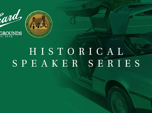 Historical Speaker Series – The Rise and Fall of the DeLorean Motor Company