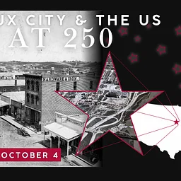 Sioux City and the US at 250