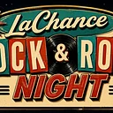LACHANCE ROCK & ROLL NIGHT (KIMMSWICK)