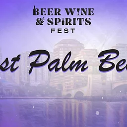 West Palm Beach Beer Wine and Spirits Fest