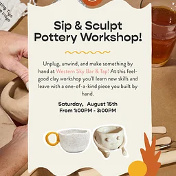 Sip & Sculpt Workshop