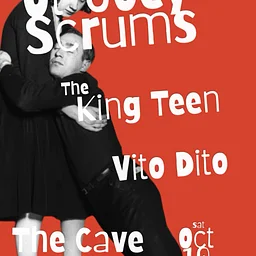 Ol Joey Scrums | The King Teen | Vito Dito