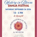 Save The Date: 1st Annual History In Bloom Dahlia Festival