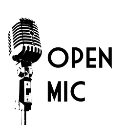 Open Mic Night!