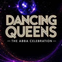 Dancing Queens: The ABBA Celebration