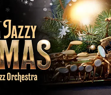 We Wish You a Jazzy Christmas—Featuring The Artistic Jazz Orchestra