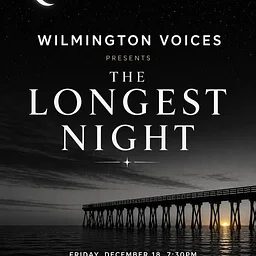 Wilmington Voices presents The Longest Night Holiday Concert