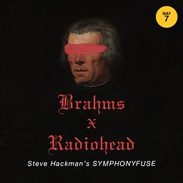 Brahms X Radiohead