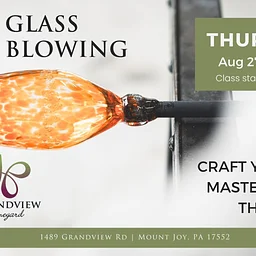 Glass Blowing Workshop at grandview