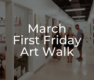 March First Friday Art Walk