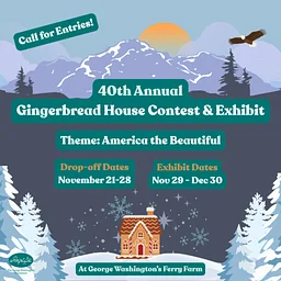 Call for Entries: 40th Annual Gingerbread House Contest & Exhibit