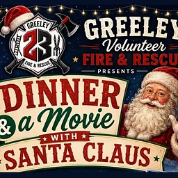 Dinner & Movie with Santa at Greeley Firehouse