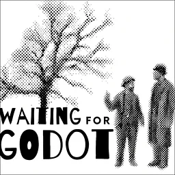 Waiting for Godot