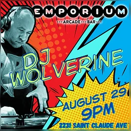 DJ Wolverine / The Wolf on Saint Claude