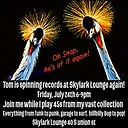 Yep, thats right. Tom is spinning records again!