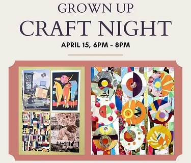 Grown Up Craft Night - Art Collages and Greeting Cards