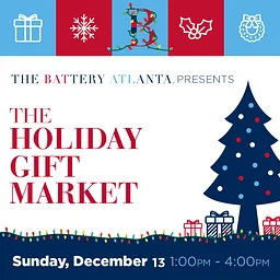 Holiday Gift Market at The Battery Atlanta