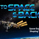 To Space and Back