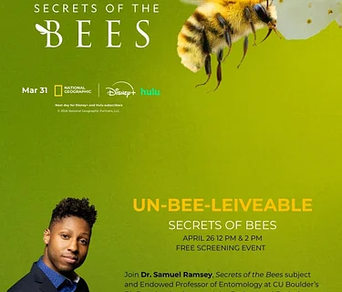 Science on Screen® UN-BEE-LEIVEABLE Secrets of Bees