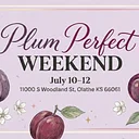 Plum Perfect Weekend