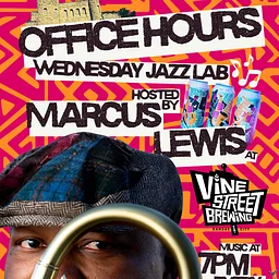 Office Hours w/ Marcus Lewis – Wednesday Jazz Lab