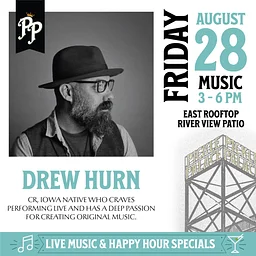 DREW HURN - Rooftop East Patio - Live Music
