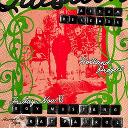 Next Question Album Release w/ Roy Mustang, Rat Patrol, Zaine Lee Jackson