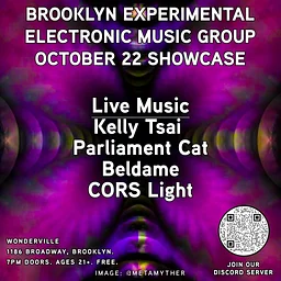 Brooklyn Experimental Electronic Music October Artist Showcase