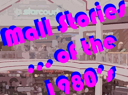 SCF Theatre presents “Mall Stories of the 80’s” A Ten-Minute Play Festival