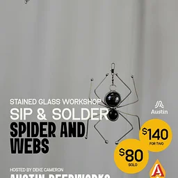 Sip + Solder Spiders and Webs: Stained Glass Workshop at Austin Beerworks