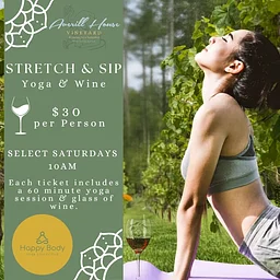 Yoga in the Vines: Stretch & Sip
