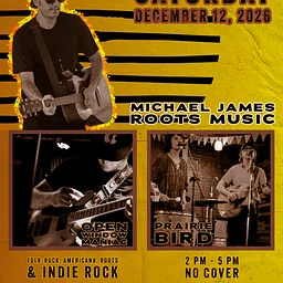 Michael James Roots / Open Window Maniac / Prairie Bird