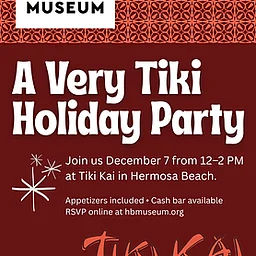 A Very Tiki Holiday Party 12-2 PM