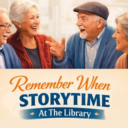 Remember When Storytelling