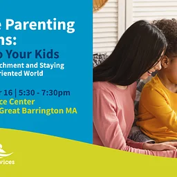 Positive Parenting Solutions: Hold Onto Your Kids: Connection, Attachment and Staying Close in a Peer Oriented World