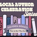 Local Author Series: Victoria Bogatz