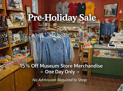 Pre-Holiday Museum Store Sale & Trolley Rides