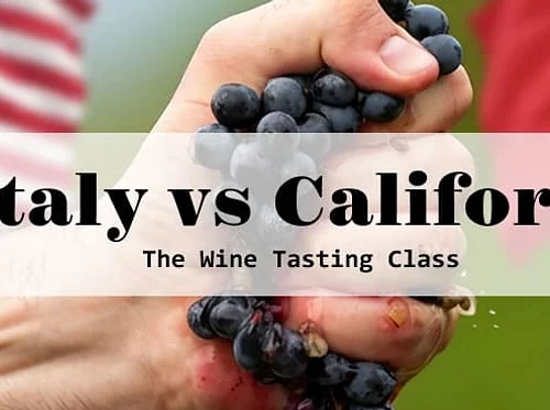 Italy vs. California: The Wine Tasting Class