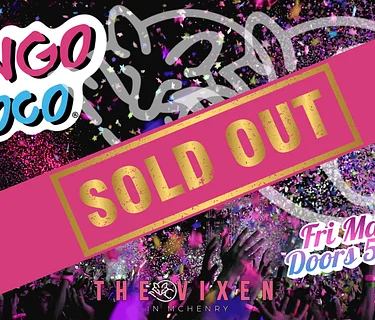 SOLD OUT – BINGO LOCO is BACK!!!