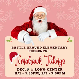 Battle Ground Elementary presents Tomahawk Tidings