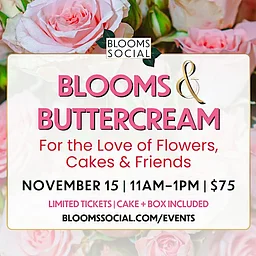 Blooms & Buttercream Workshop