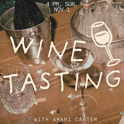 Todd Patrick: Wine Tasting with Amari Carter