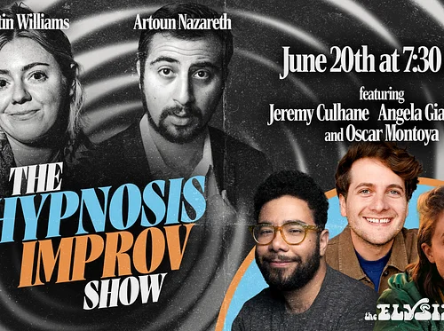 *SOLD OUT* THE Hypnosis Improv Show