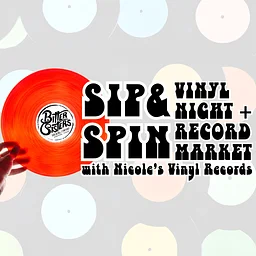Sip & Spin: Vinyl Night & Market