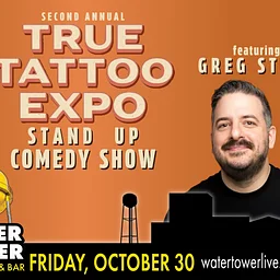 2026 True Tattoo Expo Stand Up Comedy Show Featuring Greg Stone