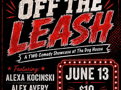 OFF THE LEASH Comedy Show
